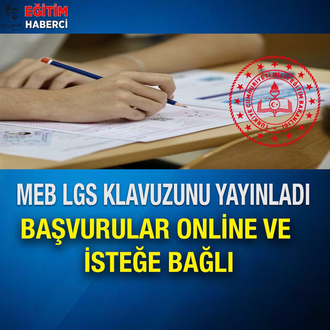 MEB LGS KLAVUZUNU YAYINLADI BAŞVURULAR ONLİNE VE İSTEĞE BAĞLI facebook.com/egitimhaberci #lgs #meb #sınav #başvuru