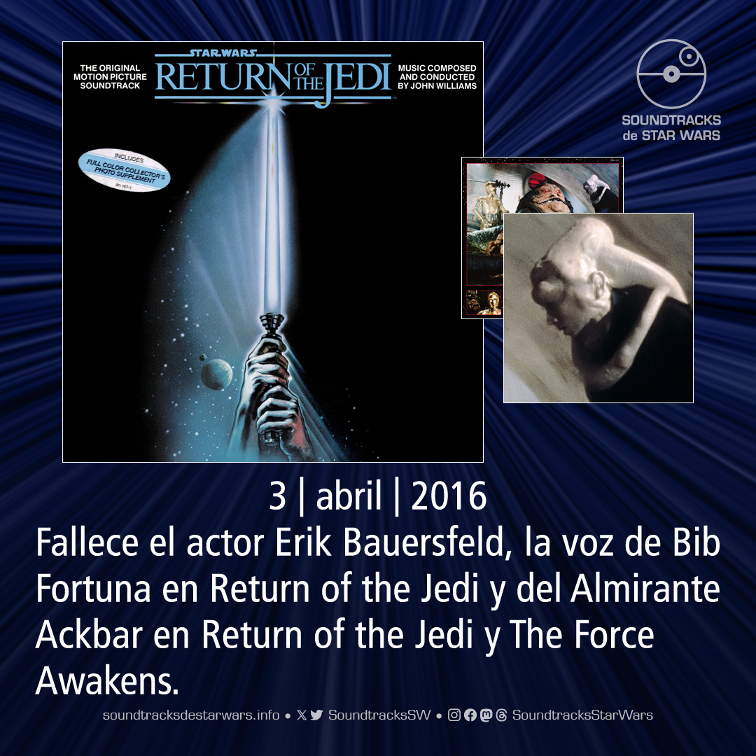 El 3 de abril de 2016 fallece el actor #ErikBauersfeld, la voz de Bib Fortuna y del Almirante Ackbar en Return of the Jedi.

On April 3, 2016, actor Erik Bauersfeld, the voice of Bib Fortuna and Admiral Ackbar in Return of the Jedi, died.

#StarWars #BibFortuna #AdmiralAckbar