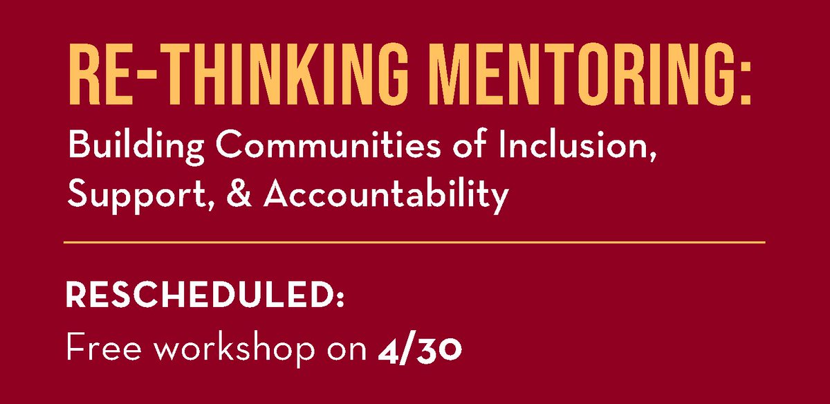 🚨 Rescheduled Workshop! 🚨 Join us for 'Re-thinking Mentoring: Building Communities of Inclusion, Support, & Accountability' on 4/30. Free & open to faculty, grad students & postdocs. Learn more & register z.umn.edu/NCFDDworkshop