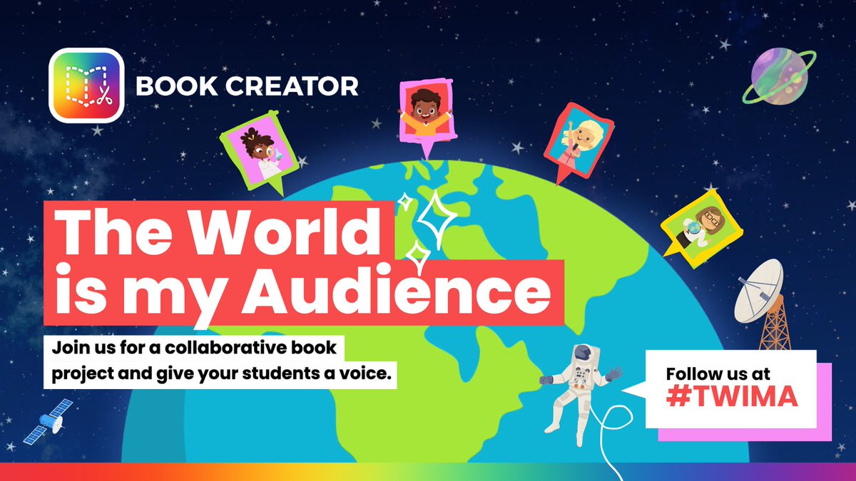 BookCreatorApp's tweet photo. Welcome to #TWIMA 10.
We're asking classrooms across the world to write their own personal narrative and create a book on the theme: This Is Me.
Discover how to take part this month at https://t.co/0OwCgfTy2a and continue the spirit of world collaboration π #BeAnAuthor https://t.co/c17i3oZbHZ