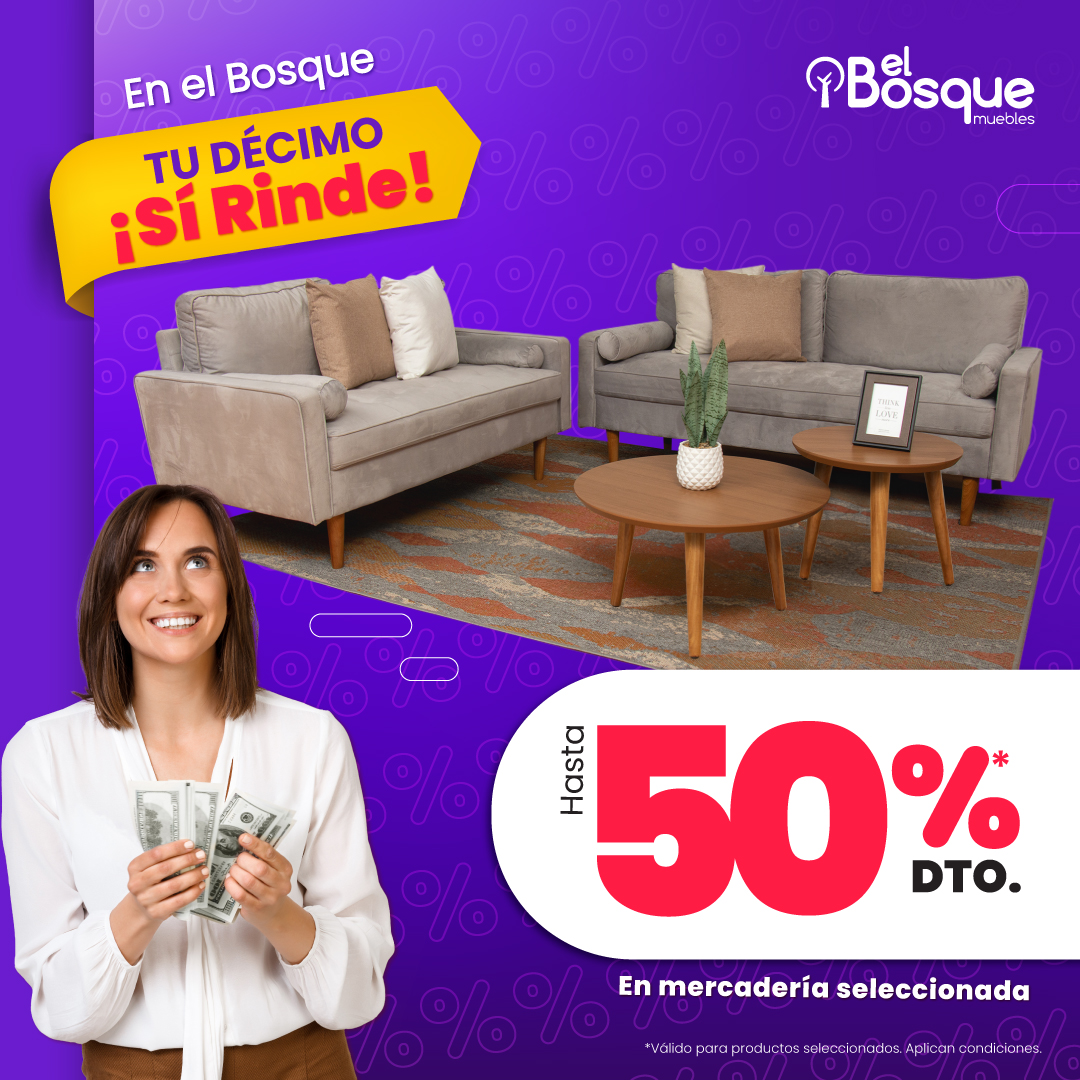 En El Bosque tu décimo ¡Sí Rinde! 🎉
Aprovecha los mejores descuentos en mercadería seleccionada. Apresúrate y renueva tu hogar hoy mismo.🤩🙌🏼
Visítanos en nuestras tiendas a nivel nacional del 12 al 17 de marzo para que te lleves lo que siempre soñaste