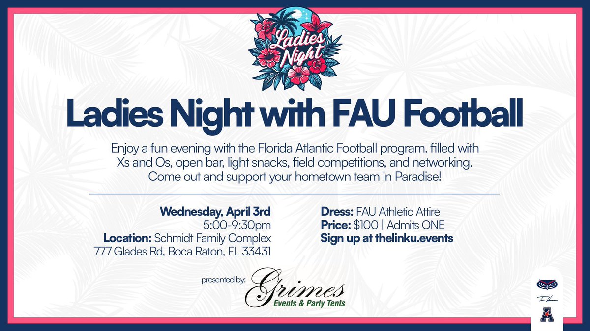 Don’t forget to sign up for @FAUFootball Ladies Night! 🏈🌴 🔴 Wednesday, April 3rd 5pm - 9:30pm 🔵 Schmidt Family Complex Admission includes X’s & O’s, open bar & snack, & networking!