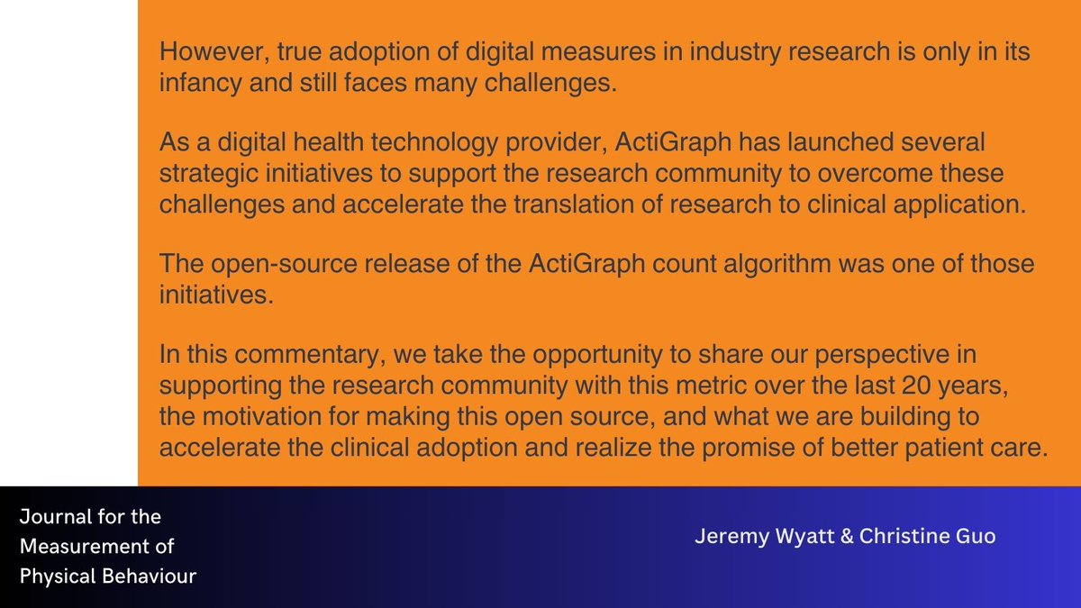 In this new commentary, authors @ChristineGuo_AG and Jeremy Wyatt discuss the past, present, and future of #ActiGraph activity counts. They discuss their perspectives on making the activity count algorithm #opensource and use in clinical applications. Read the abstract here ⏬