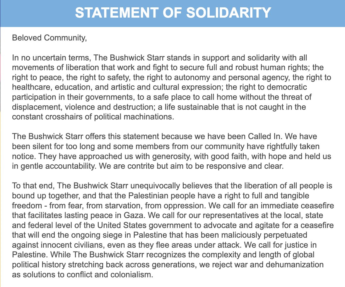 The Bushwick Starr releases a 'statement of solidarity,' calling for an immediate ceasefire; first part of it is below: