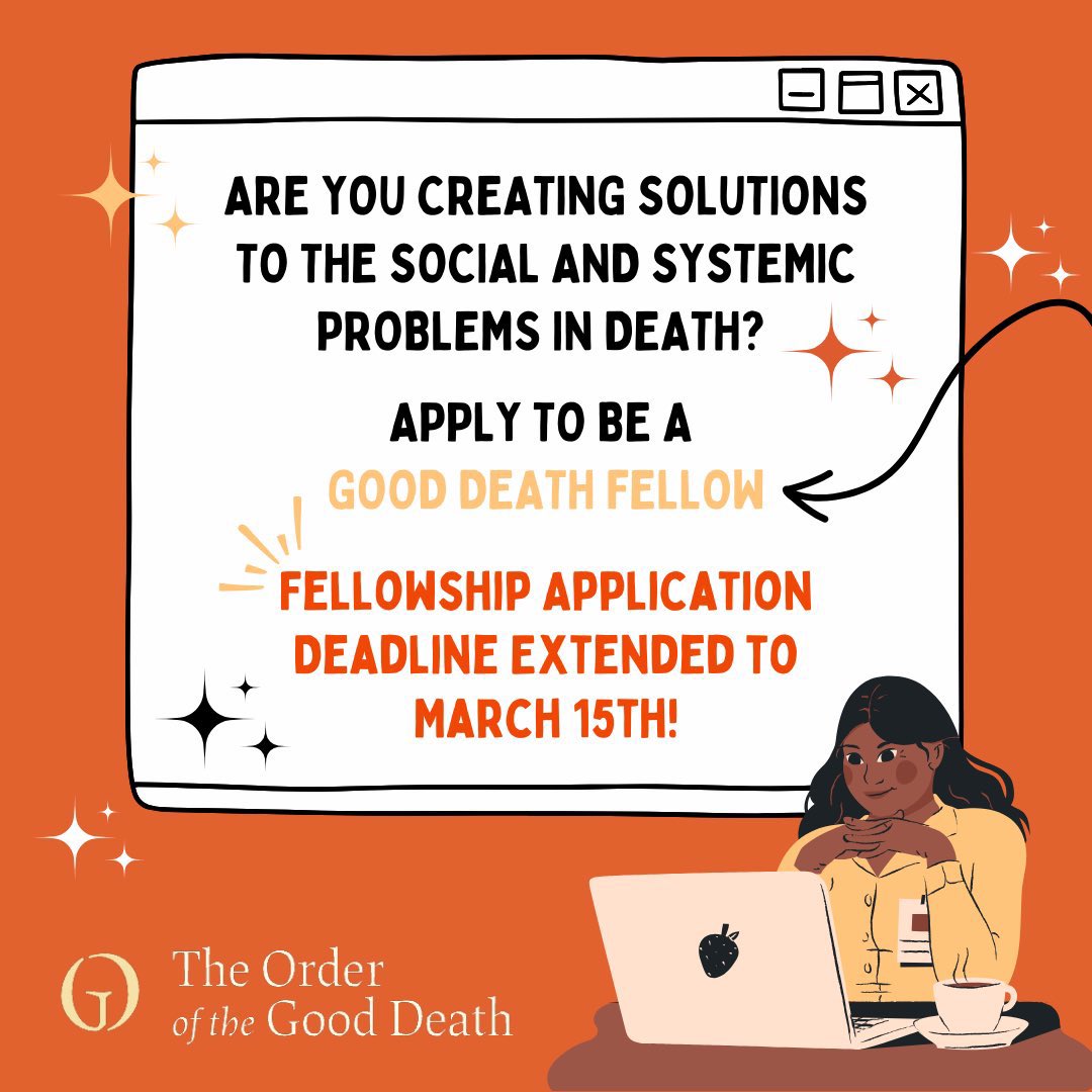 The Order’s Fellowship program is an investment in a more sustainable, equitable, & meaningful future of death care. Apply today: orderofthegooddeath.com/good-death-fel…