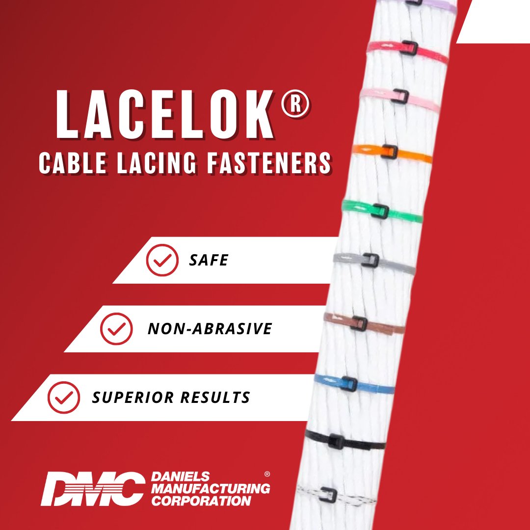 Daniels Mfg Corp on X: LaceLok® cable lacing fasteners offer safer,  superior results for secondary wire harness support with aerospace-grade  meta-aramid fiber lace and a durable fastener. 🔒 11 color options are