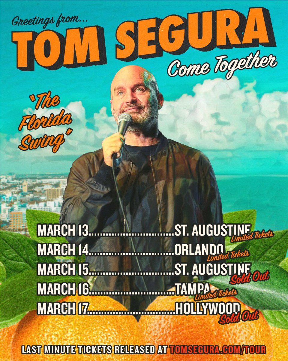 See you soon Florida 🍊 limited tickets at tomsegura.com/tour