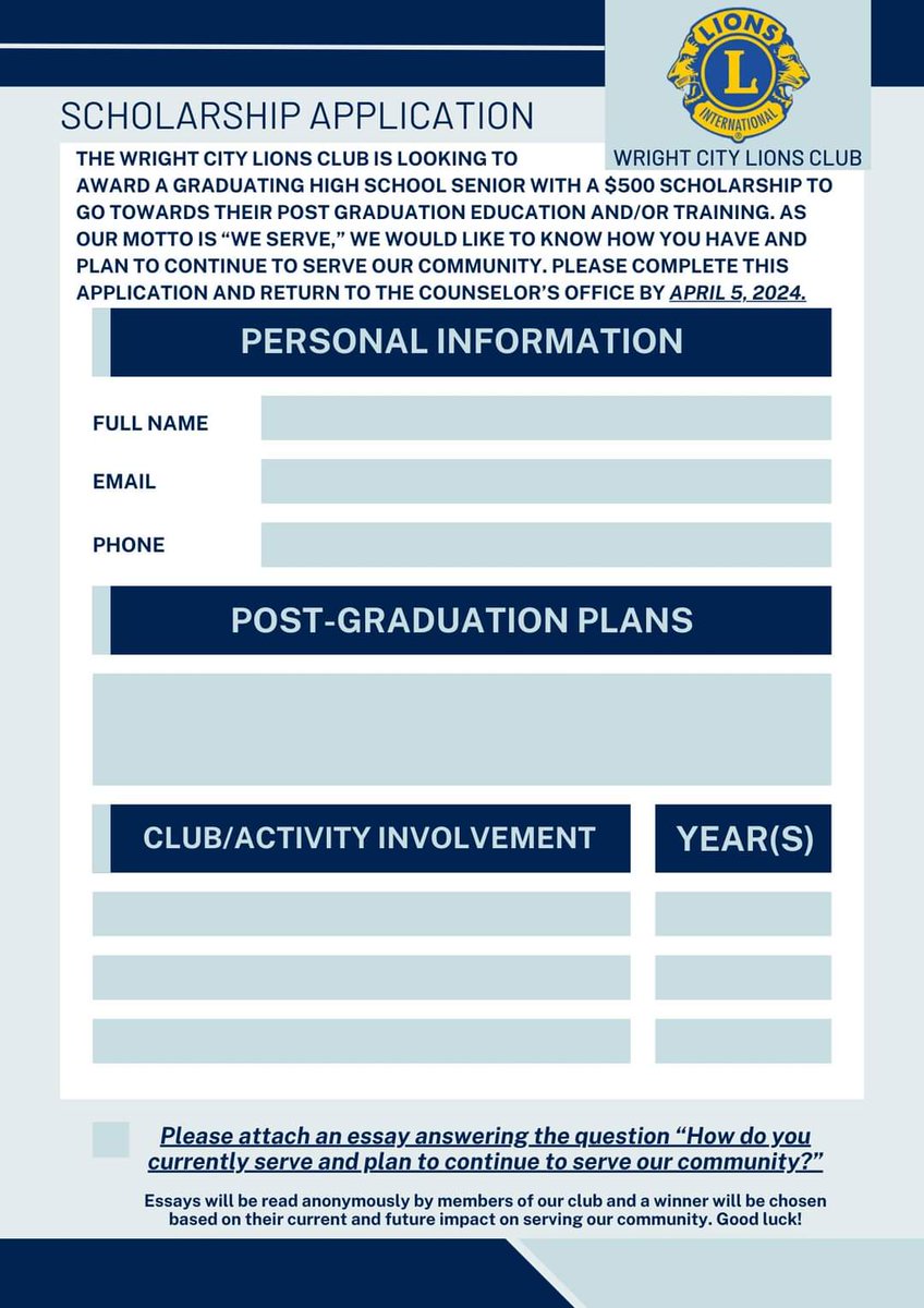 The Wright City Lions Club is excited to be able to offer one graduating senior from our community with a $500 scholarship to help pay for their future endeavors! Applications are due back to the counseling office at WCHS or directly to Lions Club by April 5, 2024. Good luck!