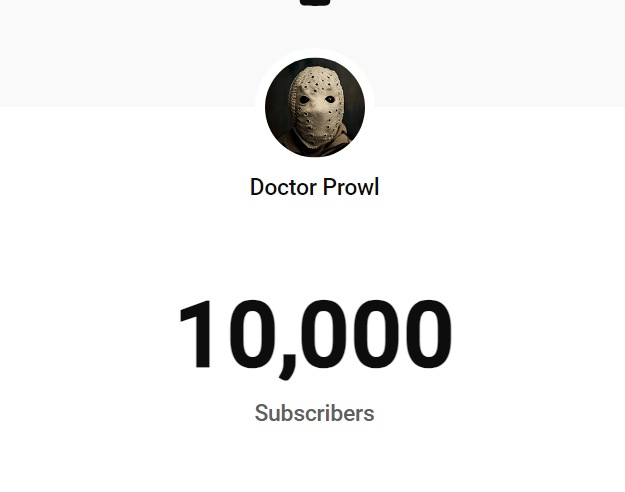 doctorprowl's tweet photo. 10,000 subs! Yeehaw let's go https://t.co/bKut3KnJ02