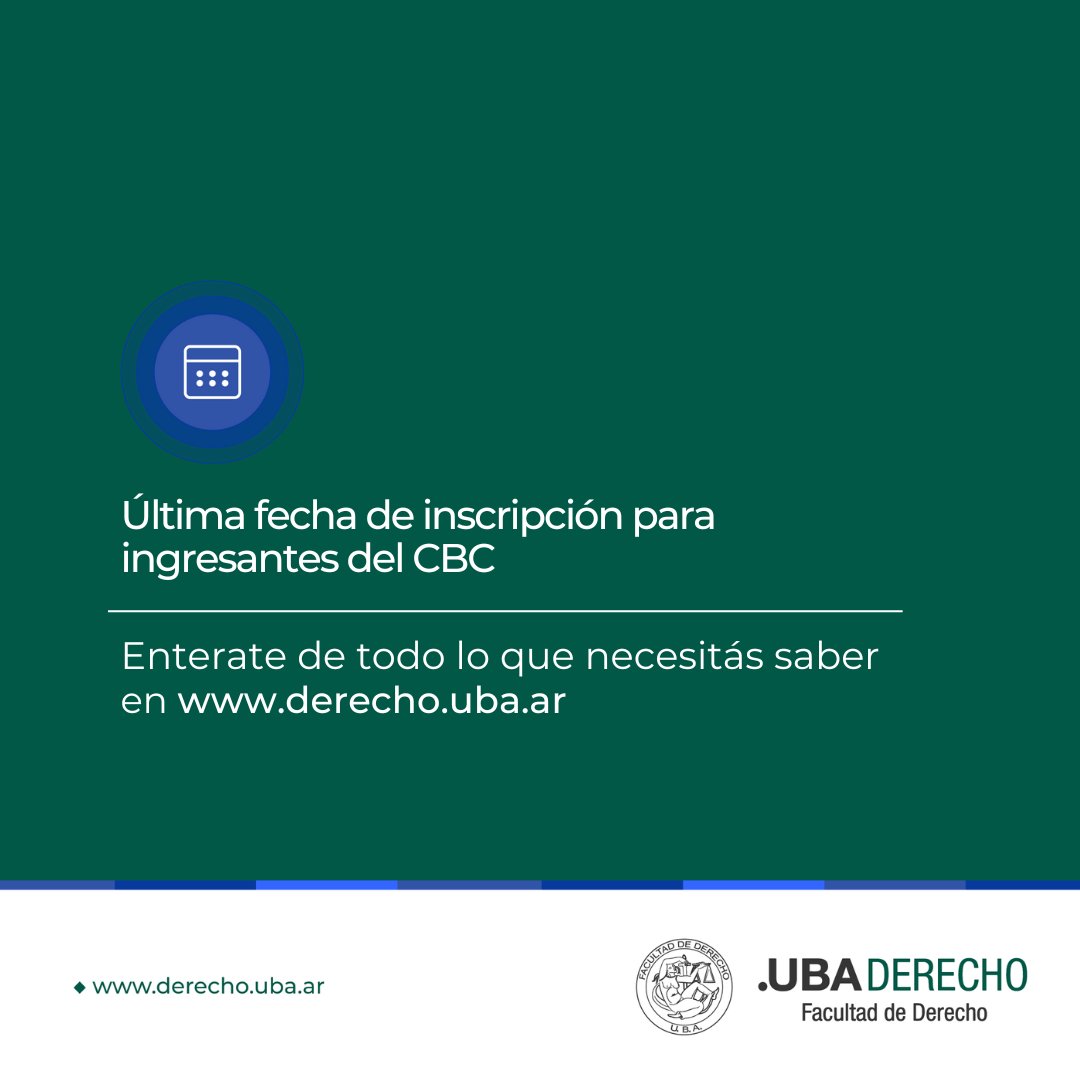 DerechoUBA's tweet photo. ❗ ATENCIÓN 📢📝 Última fecha de inscripción para ingresantes del CBC ➡ https://t.co/eoy691JMLk
#Inscripción #IngresantesCBC https://t.co/BnvBq26uxP
