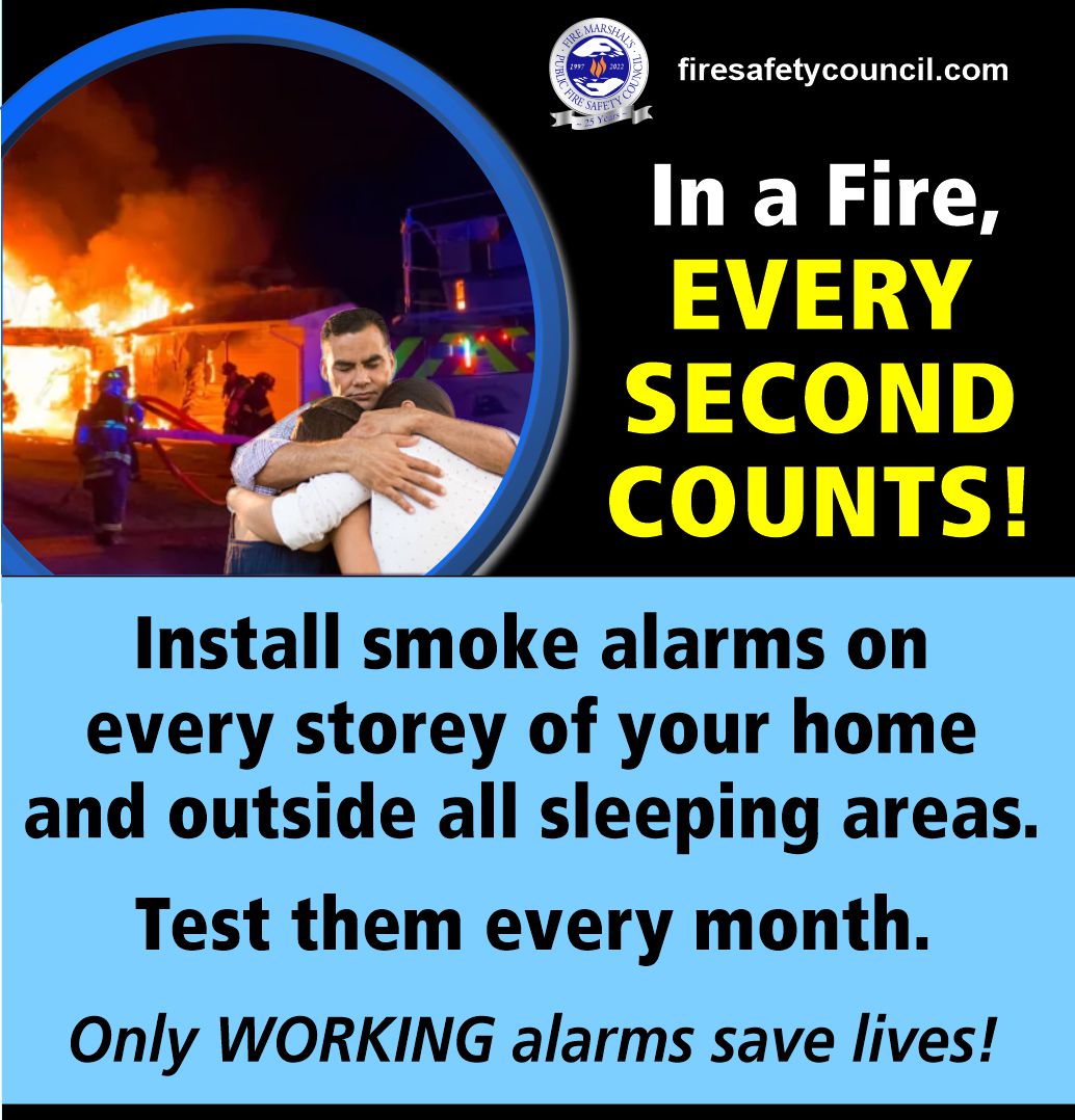 Do the best you can for your family and install smoke alarms on every storey of your house and outside all sleeping areas. Only working alarms save lives, so ensure you test your alarms every month and protect the people you care about the most.