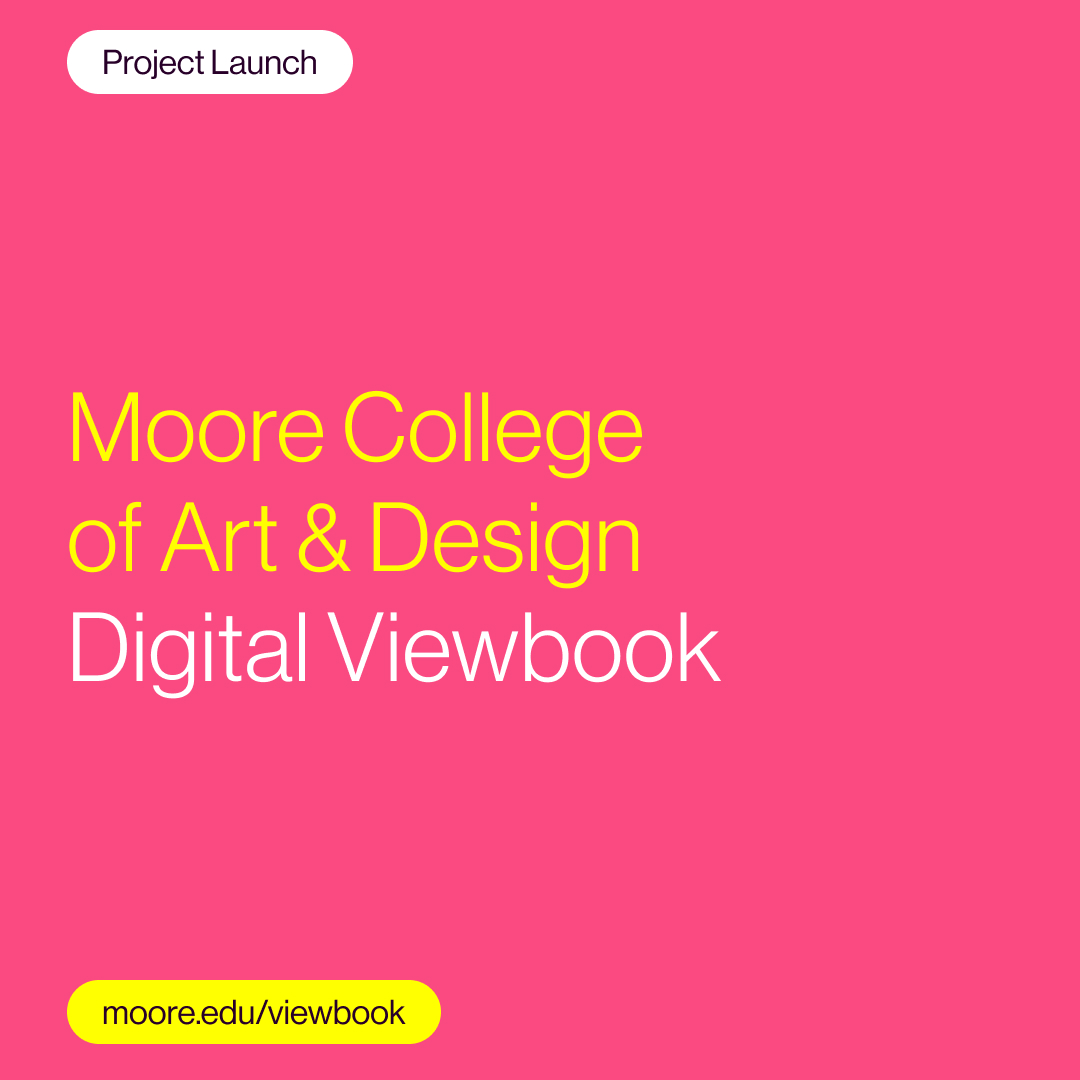 We transitioned the <a href="/MooreCollegeArt/">Moore College of Art & Design</a>  annual #viewbook from print to digital to expand its reach further than ever! The new site includes fun elements like personality #quizzes and playful animations to engage prospective students. See for yourself!