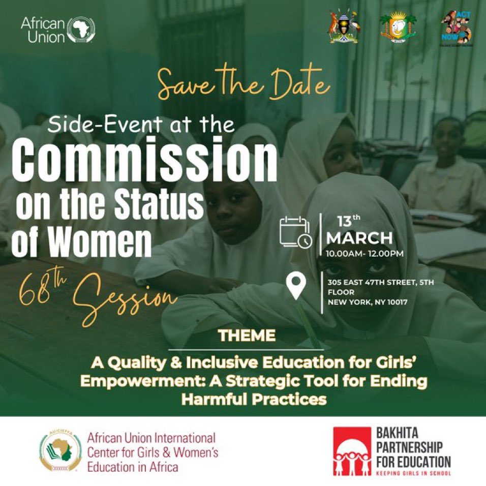 Join us tomorrow at the <a href="/AfricanUnionUN/">African Union Mission to the UN</a> for the side event on Quality &amp; Inclusive Education for Girls’ Empowerment

Register here: docs.google.com/forms/d/e/1FAI…

#CSW68 #ActNOWtoEndVAC