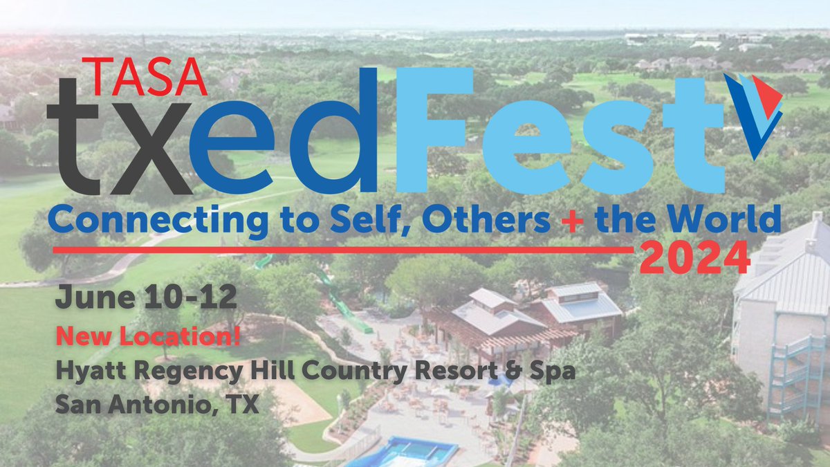 Save the dates! TASA #txedFest 2024 will be held June 10-12 at a new location: the Hyatt Hill Country Resort & Spa in San Antonio, Texas! Housing/registration will open April 10! Get a sneak peek at the agenda: txedfest.org/agenda/ #InspiringLeaders