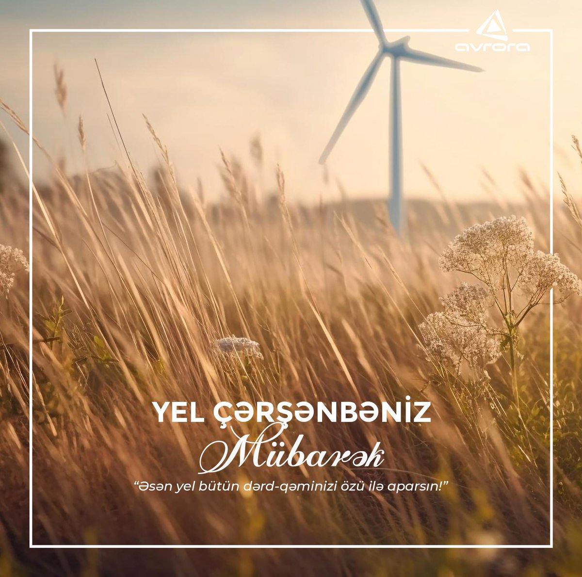 Yel Çərşənbəniz Mübarək!🌬