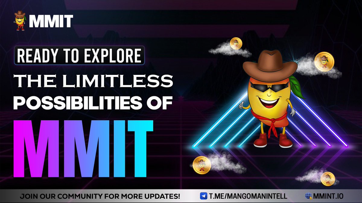 mangomanintell's tweet photo. Embrace the Infinite: Exploring Limitless Possibilities with MMIT๐โจ
Buy Now ๐
https://t.co/iycVCdprOO
Join the journey at:
๐https://t.co/kt3nz5R4jb
$MMIT #CryptoStaking #MemeUtilityToken #ecosytem https://t.co/qUSoEJeKql