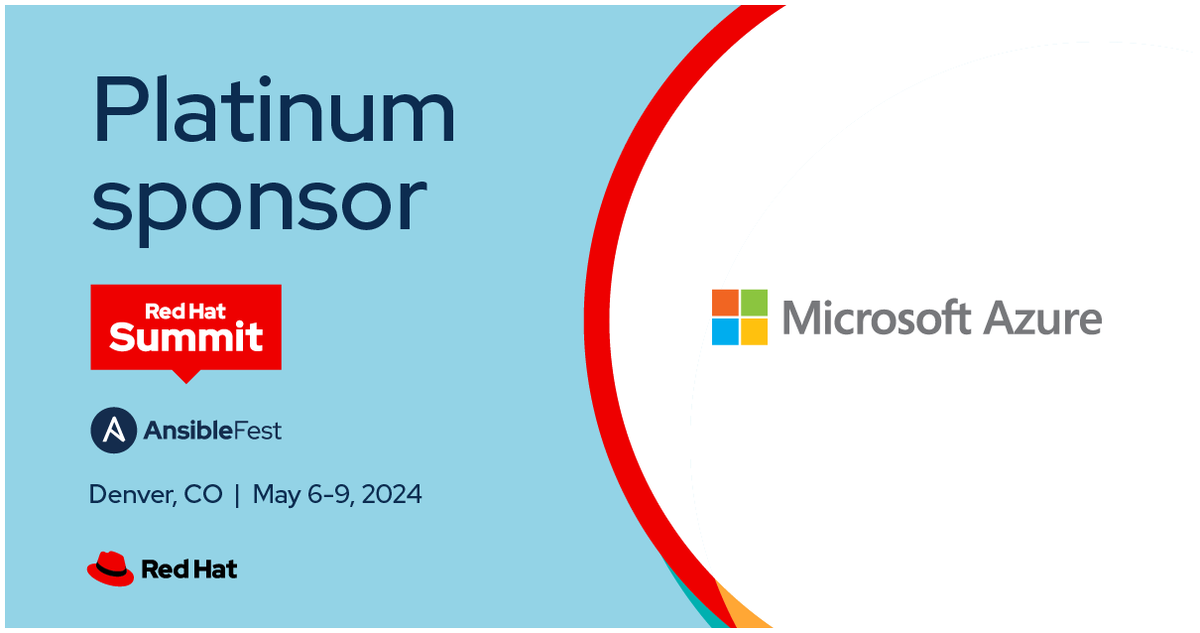 Can we get a standing ovation for all of our Sponsors? We especially appreciate the support from Platinum Sponsors like @Azure. Meet them onsite at #RHSummit in Denver. bit.ly/3RSNO41