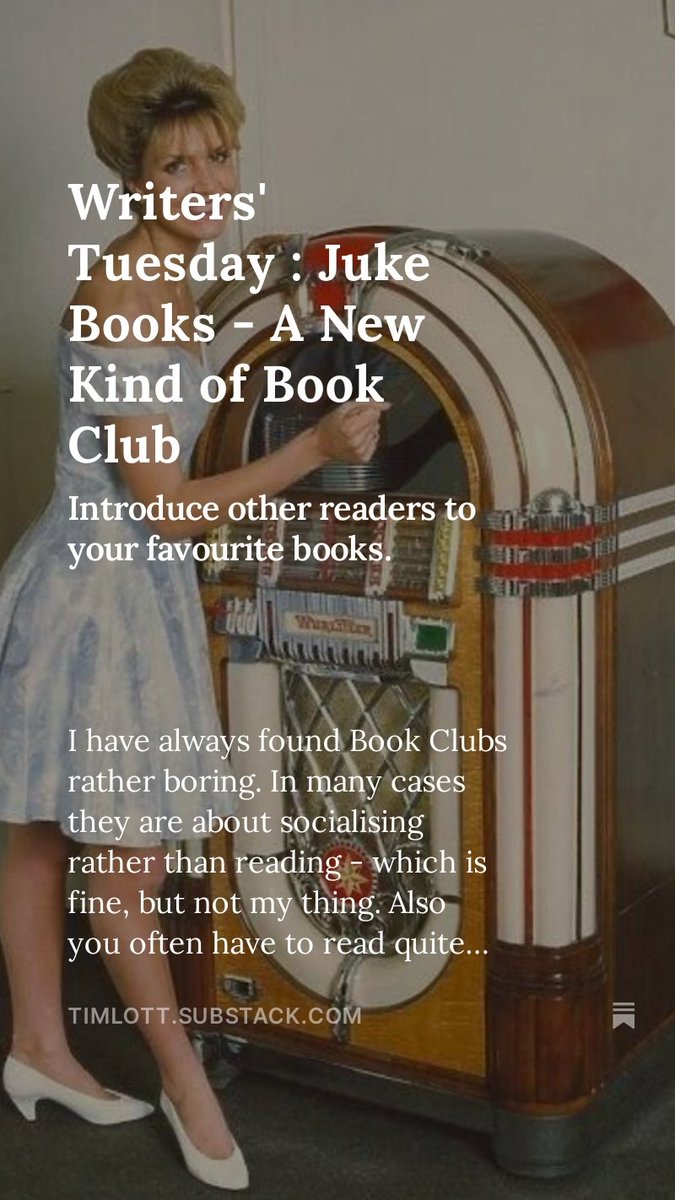 Writers' Tuesday : Juke Books - A New Kind of Book Club open.substack.com/pub/timlott/p/…