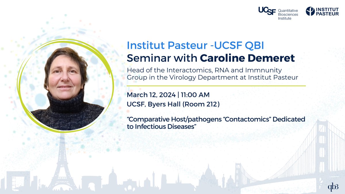 We look forward to welcoming Caroline Demeret, Head of the Interactomics, RNA and Immnunity Group in the Virology Department at @institutpasteur, to @UCSF for a mini sabbatical! Come meet her today at her talk, hosted by @JohnGrossSF! qbi.ucsf.edu/ip-qbi-seminar…
