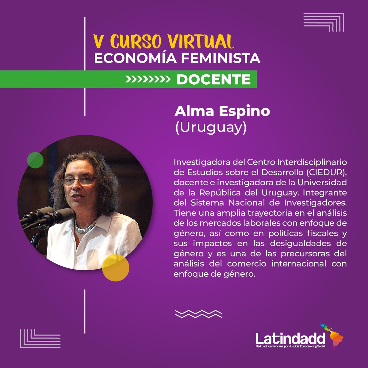 🟢¡Conoce a nuestras docentes del V Curso Virtual 'Economía Feminista: Una Mirada desde América Latina'! 👉 Inscríbete y conoce nuestros módulos aquí: bit.ly/ecofem2024 📌Cierre de inscripciones: Viernes 15/03 📌Inicio del programa: 20/03