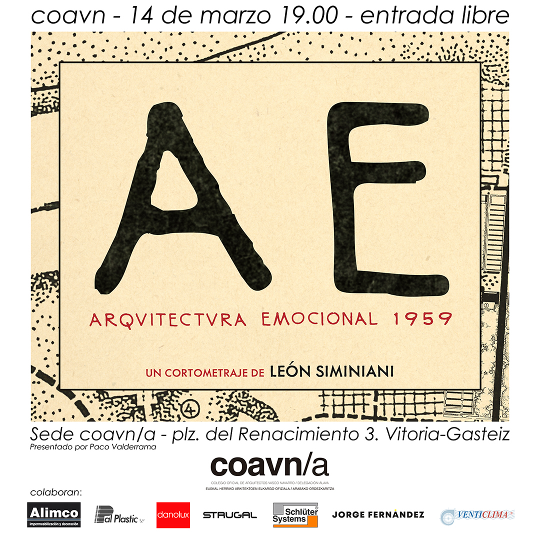 El director y guionista Elías León Siminiani presenta este jueves 14, a las 19:00 horas, en el COAVN Álava  "Arquitectura emocional 1959" #premiogoya2023 
Entrada libre. Colaboran <a href="/pal_plastic/">Pal Plastic</a> <a href="/Strugal/">@Strugal</a> <a href="/jfgrupo/">Jorge Fernández</a> #Danolux #SchluterSystems #venticlima #alimco #kulturarababulegoa