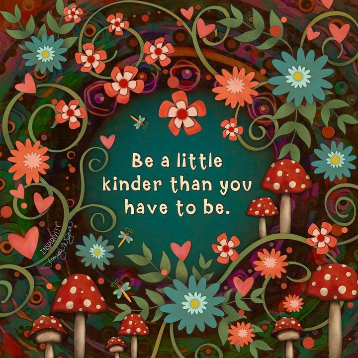 #bekind #alwaysbekind #itscooltobekind #kindnesswins #beingkindcreateskindness #kindnessiswhatkindnessdoes #bealittlekinderthanyouhavetobe #bekindandreapthebenefits #everyonewantskindness #everyonedeserveskindness #makesomeonesdaybyshowingthemkindness #kindnessoverfear