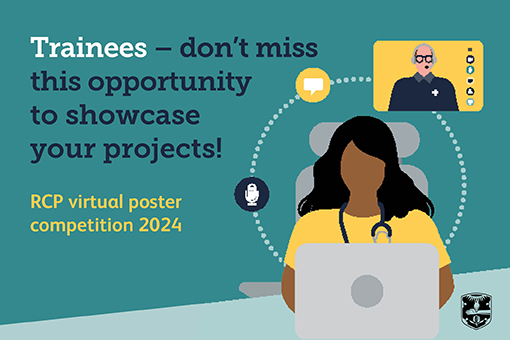 Calling all trainees! The RCP virtual poster competition is open for abstract submissions and closes on midnight 9 May 2024. Open to medicine trainees at all levels, to find out more: ow.ly/3ghY50QR0Cp