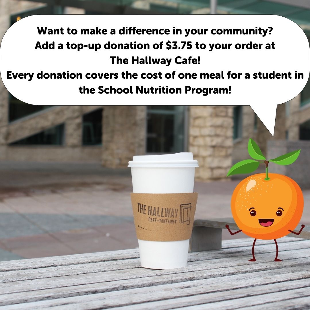 Calling all coffee lovers!  Add a top-up donation of $3.75 when you visit The Hallway Café to provide a meal for a student in the School Nutrition Program! This opportunity runs all March long! #nutritionmonth #yeg #TheHallwayCafe
