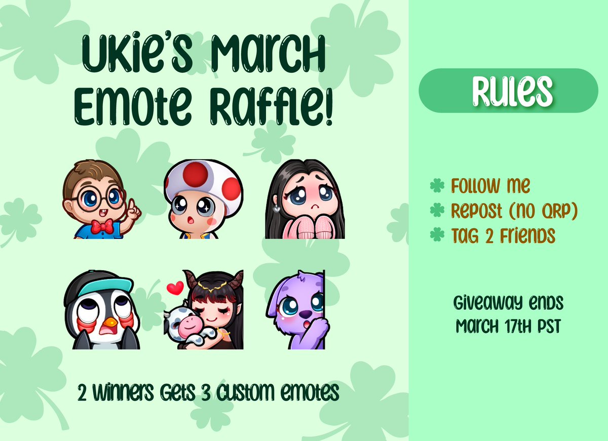 🍀🌈Ukie's March Emote Raffle🌈🍀
2 winners get 3 custom emotes! 

How To Enter:   
➡️Follow me (<a href="/iUkulelegirl/">Ukie</a>)
➡️Repost  (not quote reposts) 
➡️Tag a 2 friends
 
Raffle ends March 17th!  
Good Luck 🍀