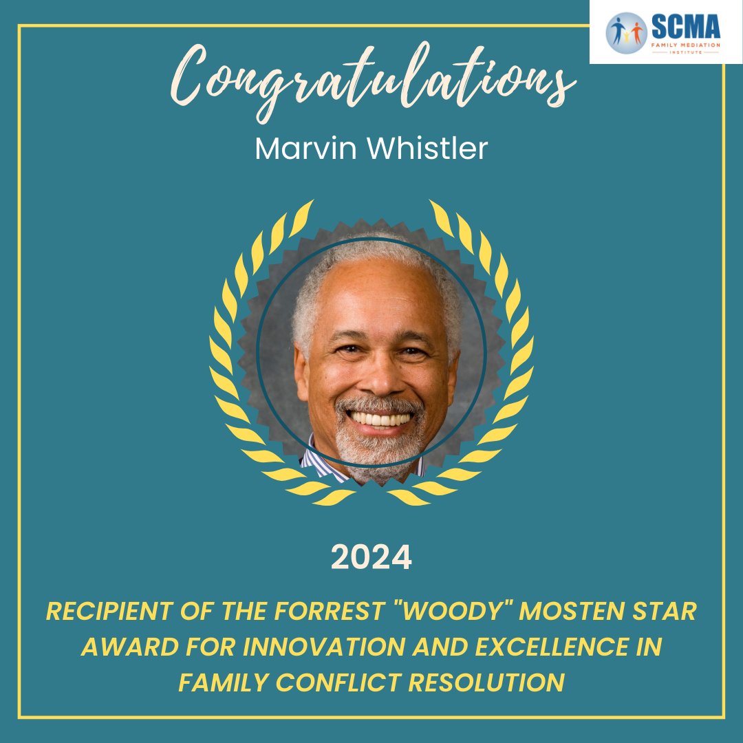 Please help us in congratulating Marvin Whistler for being this year's award recipient of the Forrest "Woody" Mosten Star Award for Innovation &amp; Excellence in Family Conflict Resolution.

Marvin will be honored at our Friday Night Award Reception and Mixer fmi.scmediation.org