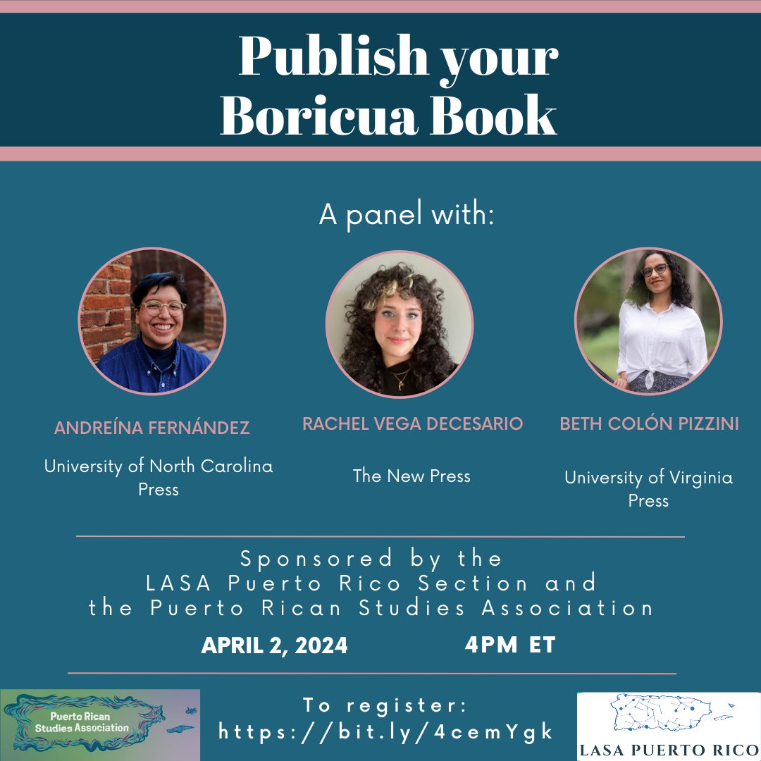 So excited to participate in this panel all about book publishing, with a focus on Puerto Rican🇵🇷Studies, along with @ranchghoul & @_andreinafern! Thanks to @RicanStudies & @lasapuertorico for the invitation. April 2nd at 4pm ET over Zoom. Registration link in the flyer below.