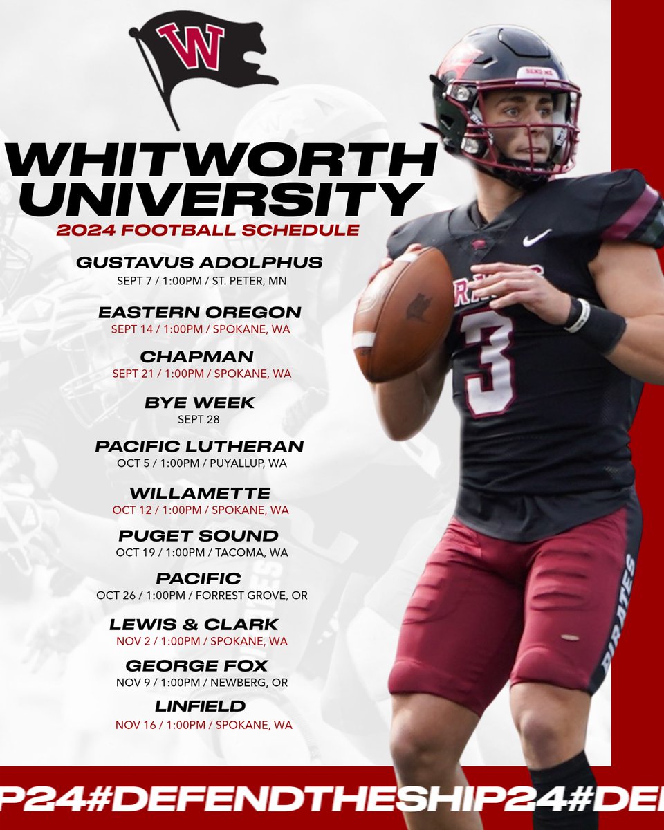 2024 WHITWORTH FOOTBALL SCHEDULE

#DEFENDTHESHIP24