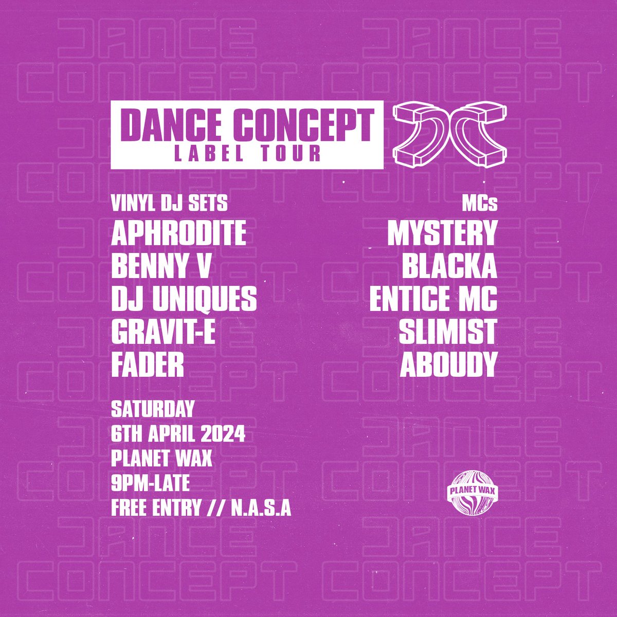DanceConcept's tweet photo. The @DanceConcept gang head over to @planetwaxuk in New Cross, London on the 6th of April for an all vinyl free Pop Up label tour ✌️🔥

9pm - late with @djaphrodite @ItsBennyV @UniquesDJ @GRAVIT_E @clarkfader @MCMystery1 @McBlacka @EnticeMC @SlimistMC @danielaboudy1 

Classic DnB https://t.co/7PiryIbGVW