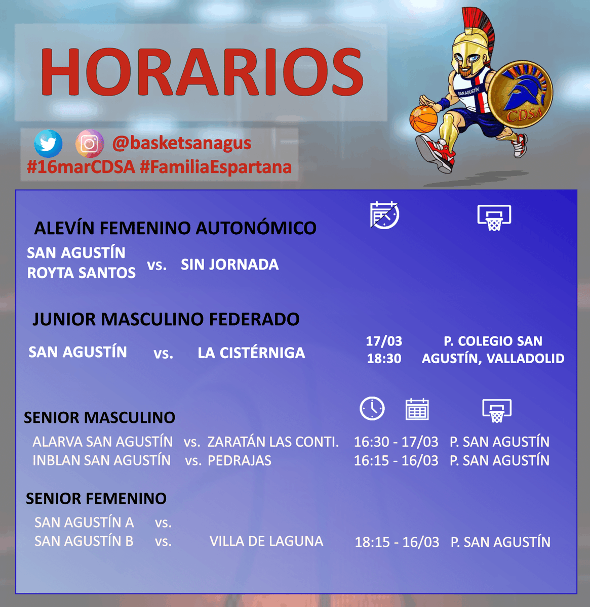 🗓️ CALENDARIOS DE LAS JORNADAS #16marCDSA 🗓️ ¡Suerte Espartanos! @sanagustin_va @fbcyl @DeportesVLL #familiaEspartana📷 🏋🏼