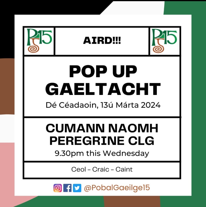 Pop-Up Gaeltacht Dé Céadaoin beag seo ag CLG @Peregrinesgaa Pop-Up Gaeltacht this Wednesday at Peregrines GAA Club Fáilte mór roimh chách! All standards welcome from learners to líofa! ⏰️ 21:30 📅 13.03.24 📍 St. Peregrines GAA Club