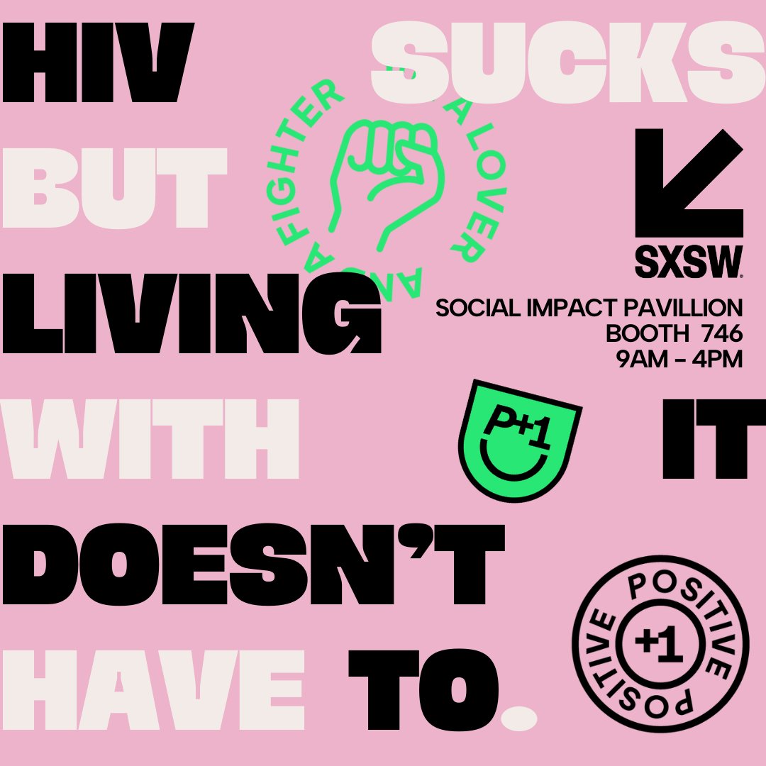 DAY 3. ✨ #SXSW #SXSW2024 #positiveplusone #austin #texas #HIV #communitybuilding #jointhefight