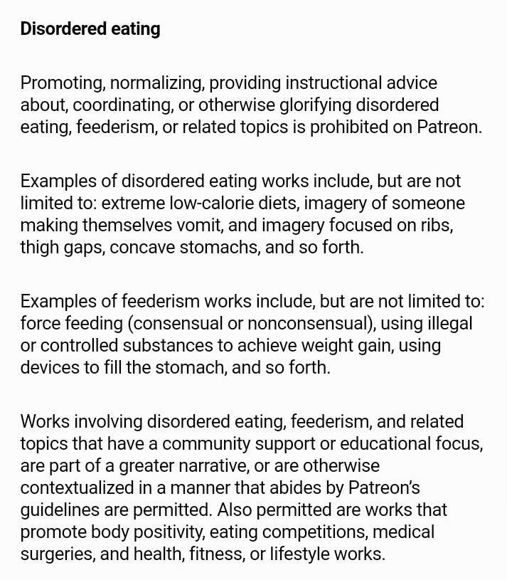 Kinda fucked theyre lumping feederism and fetish stuff in with harmful eating disorders??? Be careful folks who use patreon, after this and hypno seems like everything is on the line