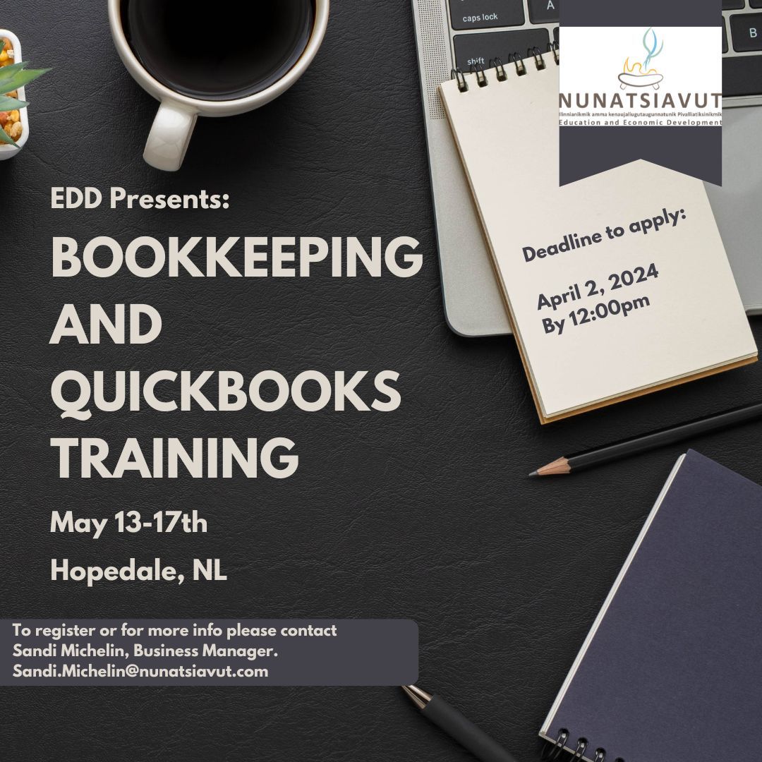 Hey Inuit Registered Businesses! We have a QuickBooks/Bookkeeping Training Opportunity coming up in Hopedale May13-19, 2024. If you would like to apply for this opportunity please click the link below: 
buff.ly/49LAC8Q