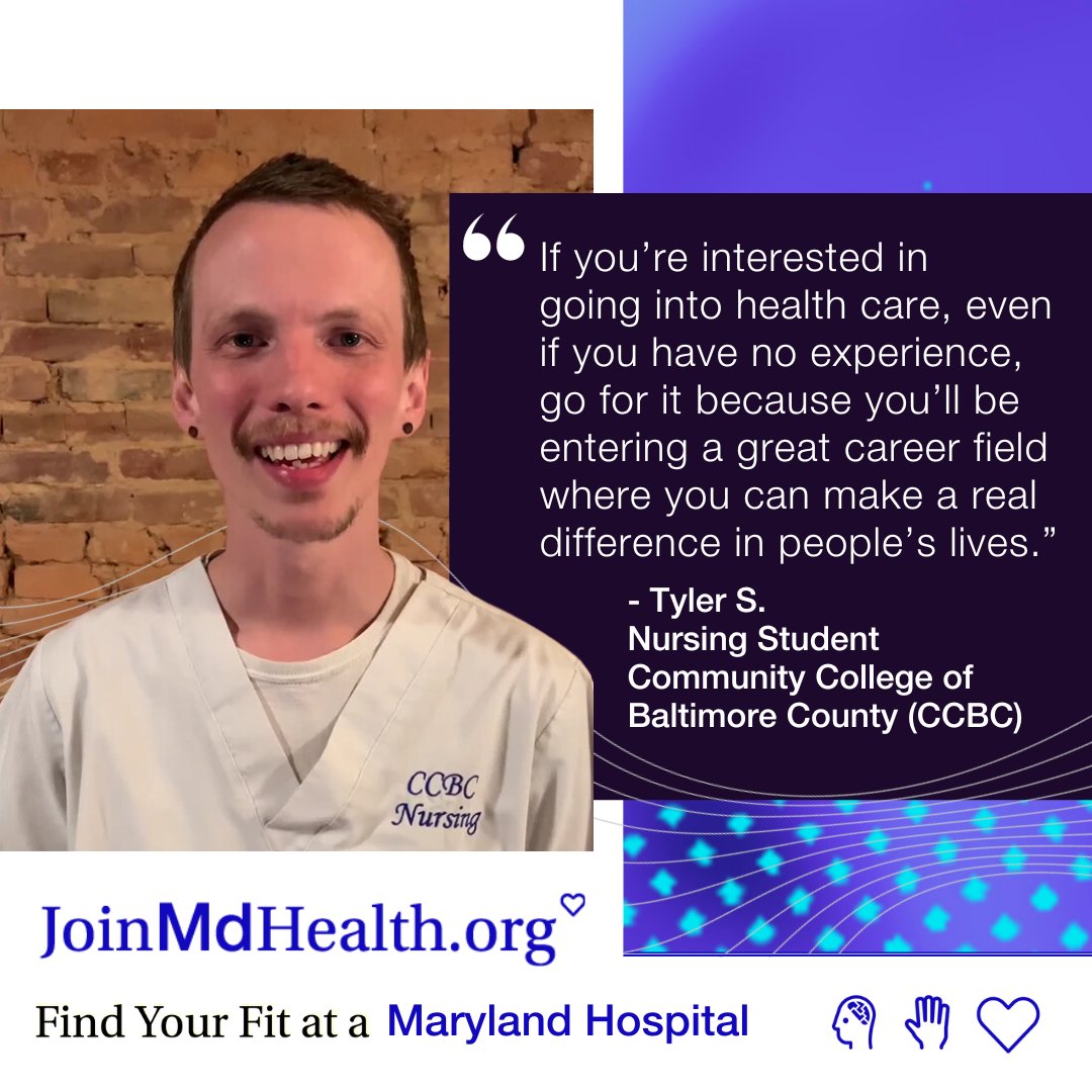 ⭐ Nursing student Tyler at @CCBCMD wanted to find a way to provide for his family and make a positive difference in people's lives. 'Even if you have no [health care] experience, go for it' Find a health care education program in #Maryland at JoinMdHealth.org/education