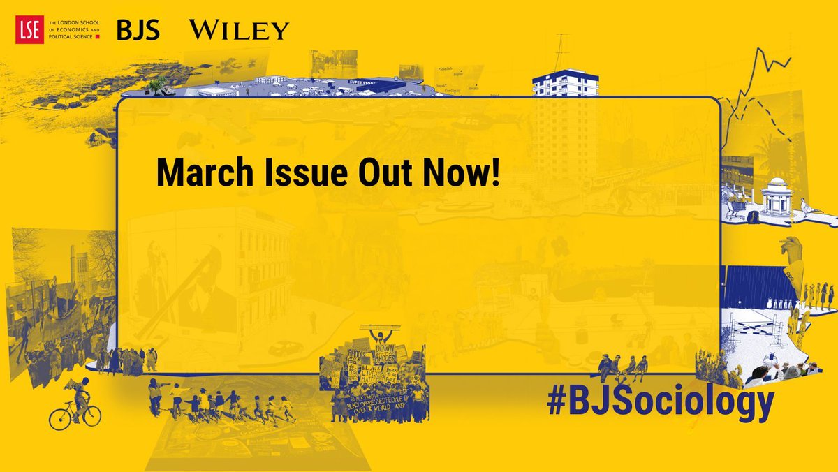 Our March Issue is out now! Find all our latest articles and read now in the #BJS ➡️ buff.ly/3Vcr2HO @WileySociology