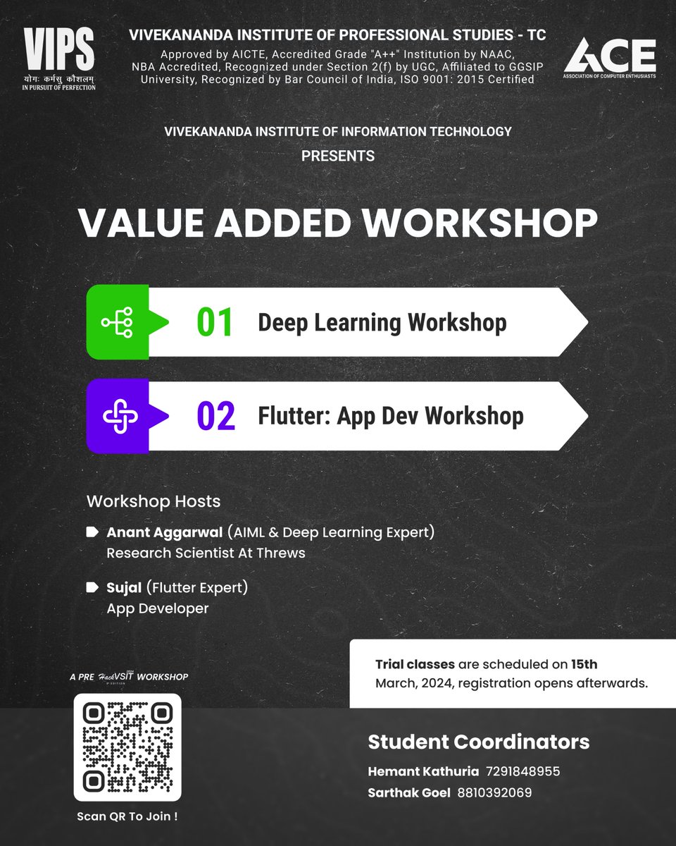 Want to explore more tech fields but confused?🤔

Look no further! ACE is back with a new series of Value-Added Workshops🚀
And, guess what?🤫 it will be conducted one-on-one by our experienced mentors.
Mark The Date🗓️ Trial class is scheduled for March 15th 2024.

With Love,
ACE
