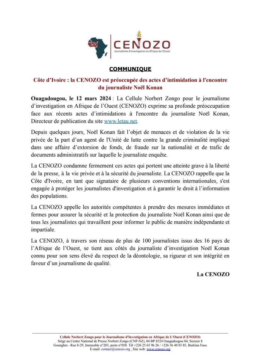 🛑 #COMMUNIQUÉ
#CIV225 : la #CENOZO est préoccupée des actes d’intimidation à l'encontre du journaliste Noël Konan (<a href="/malmos2006/">Noël Konan</a>)