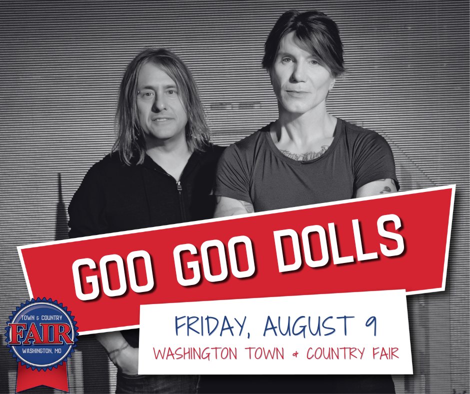 There’s no time left for losin’ when @Goo Goo Dolls come to your Fair!  See you Friday, August 9 in WashMO!
