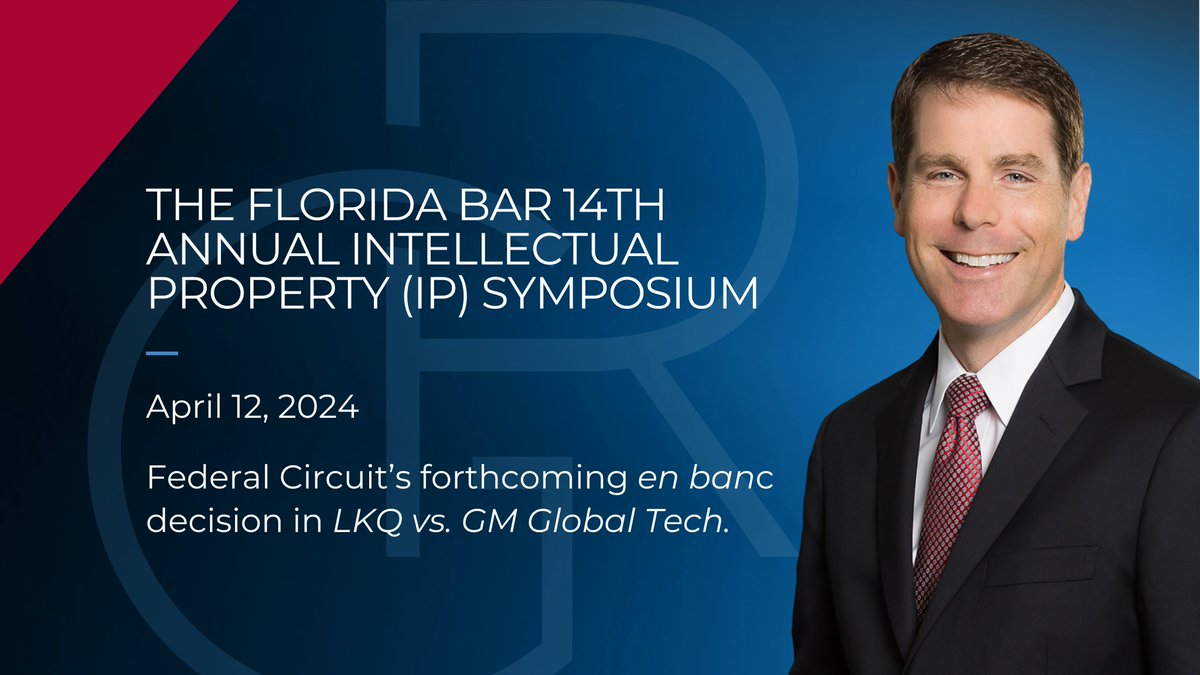 grayrobinsonlaw's tweet image. Mark your calendar for @TheFlaBar 2024 #IP Symposium and a #panel discussion on #designpatents hosted by #GRAttorney Michael J. Colitz – register now! gray-robinson.com/speaking-engag…… #IP #BusinessLaw #FlaBar #CLE #Orlando #Patent #Trademark #TradeSecrets #Copyright #GRSponsor…