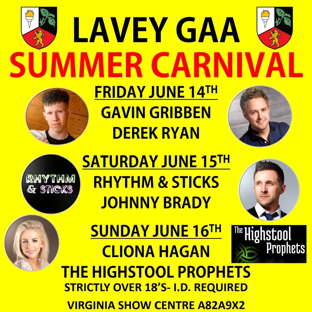Lavey Summer Carnival returns! We're back in June with another brilliant line-up to kick off your Summer. Tickets will be on sale shortly through our Socials and on our brand-new Lavey GAA Club App! Look forward to seeing everyone back this June for another brilliant weekend!!!