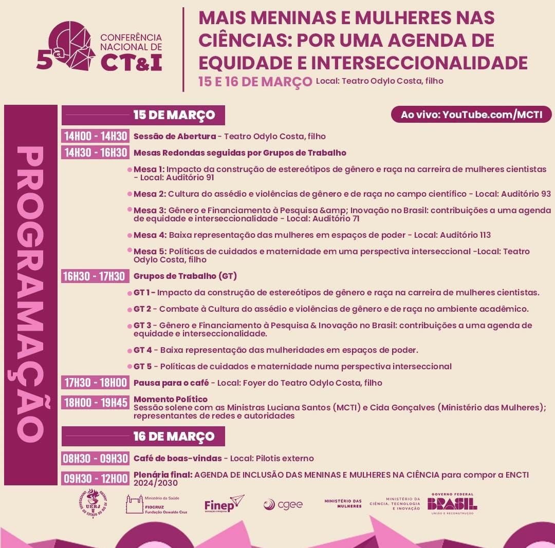 Participe da Conferência Temática - Mais Meninas e Mulheres na Ciência: Por uma Agenda de Equidade e Interseccionalidade, que ocorrerá nos dias 15 e 16 de março, na <a href="/uerj_oficial/">Uerj Oficial</a>