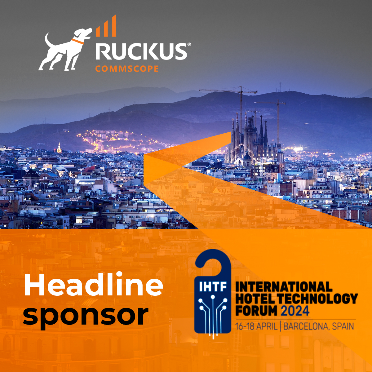 ruckusnetworks's tweet photo. We're excited to headline #IHTF2024 in Barcelona, April 16-18! Join #RUCKUS for exclusive content, business meetings, and networking. Discussing tech's role in transforming hospitality. https://t.co/drGxduGH8i #RUCKUSNetworks #WiFi #IoT https://t.co/dOWcb5pzoa