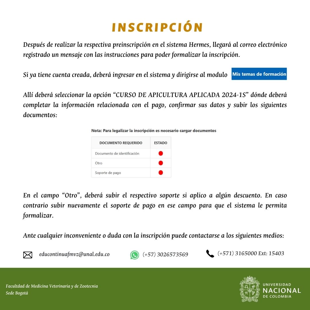 Cualquier inquietud adicional puedes comunicarte al correo 📩 educontinuafmvz@unal.edu.co