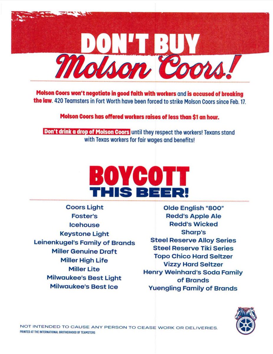 🚨BOYCOTT NOTICE🚨 Tell Molson Coors that we’re not drinking a lick of their beer until they respect the workers who brew them! Solidarity with Teamsters 997 members striking in Fort Worth! 

🖨️ Spread the word and print the flyer here: drive.google.com/file/d/1hOAqDb…
