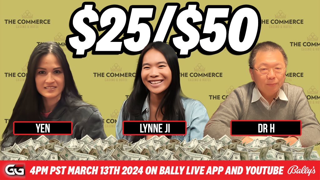WEDNESDAY $25/$50 with @helloitslynne + YEN, DR H

4pm pst, Lots of action and fun! tune in on YouTube and the #BallyLiveApp 

@commercecasino @ggpoker @maverickgaming @pokerorg 

#poker #live #livestream #ballylive #ballys #commercecasino  #texasholdem #highstakes